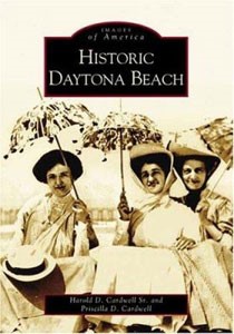 Cover photo of Historic Daytona Beach by Harold D. Cardwell