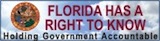 Florida Has A Right To Know: Holding Government Accountable