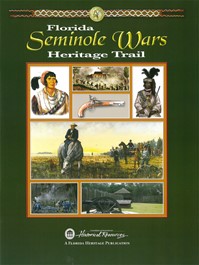Cover image of Florida Seminole War Heritage Trail Guide