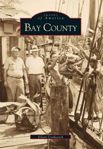 Cover photo of Bay County by Eileen Cvitkovich