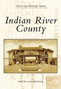 Cover photo for Indian River County by Indian River Genealogical Society
