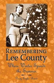 Cover photo of Remembering Lee County by Prudy Taylor Board