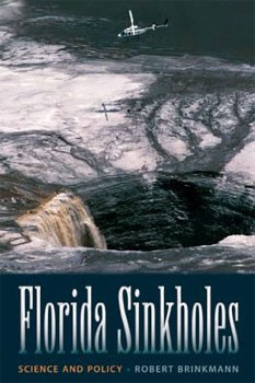 Cover photo of Florida Sinkholes by Robert Brinkmann