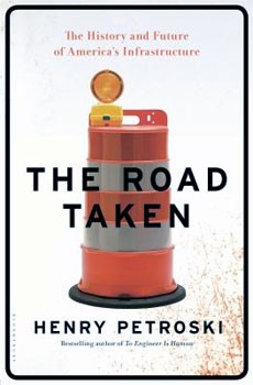 Cover photo of The Road Taken by Henry Petroski